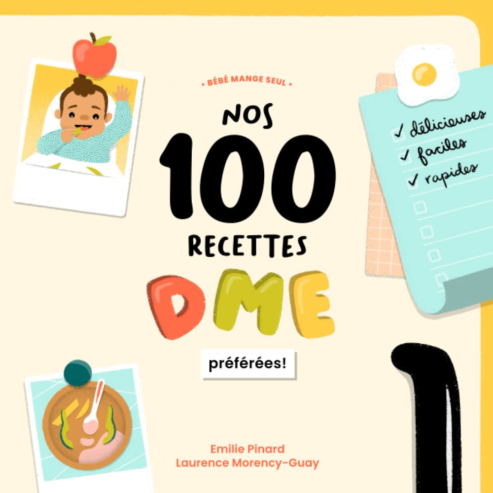bébé mange seul - 100 recettes DME